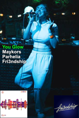 You Glow :: Maykors & Parhelia feat. Fri3ndship